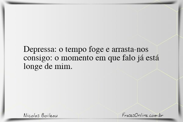 Frase de Nicolas Boileau