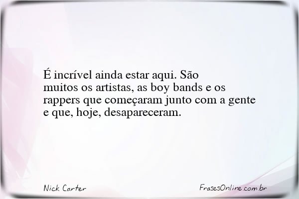 Frase de Nick Carter