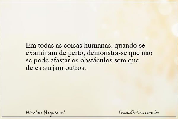 Frase de Nicolau Maquiavel