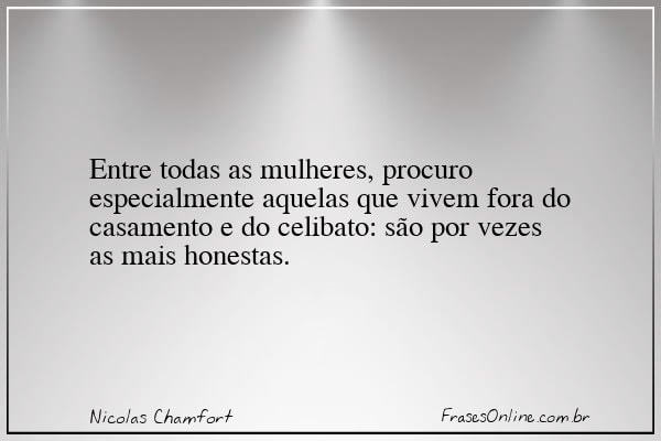 Frase de Nicolas Chamfort