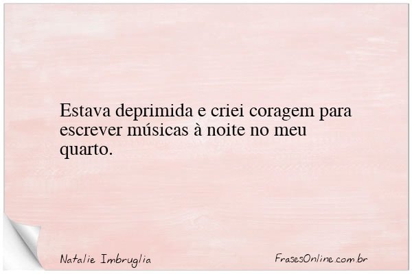 Frase de Natalie Imbruglia