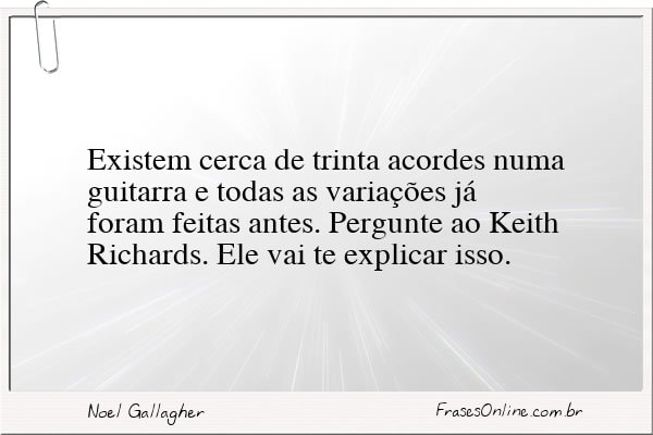 Frase de Noel Gallagher