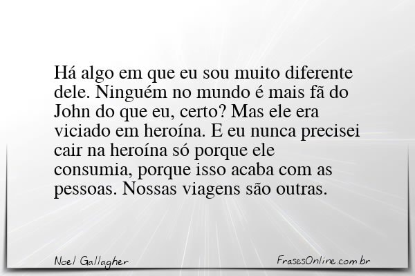 Frase de Noel Gallagher