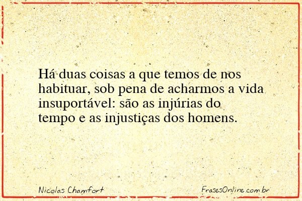 Frase de Nicolas Chamfort