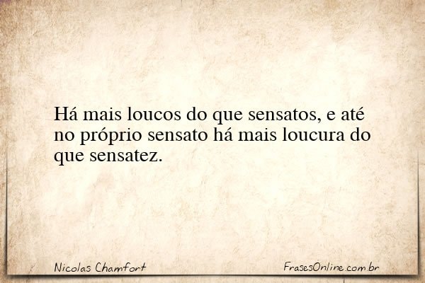 Frase de Nicolas Chamfort