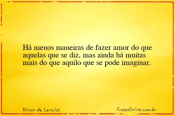 Frase de Ninon de Lenclos