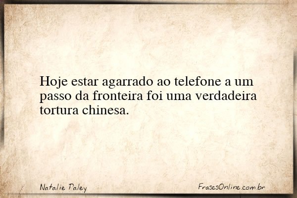 Frase de Natalie Paley