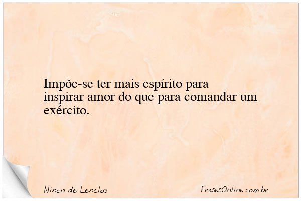 Frase de Ninon de Lenclos