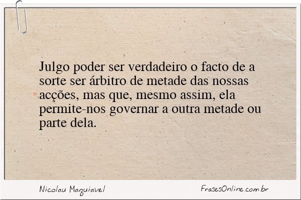 Frase de Nicolau Maquiavel