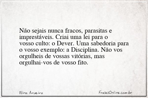 Frase de Nina Arueira