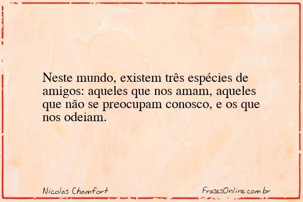 Frase de Nicolas Chamfort