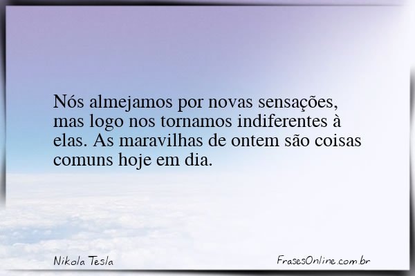 Frase de Nikola Tesla
