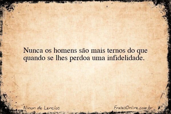 Frase de Ninon de Lenclos