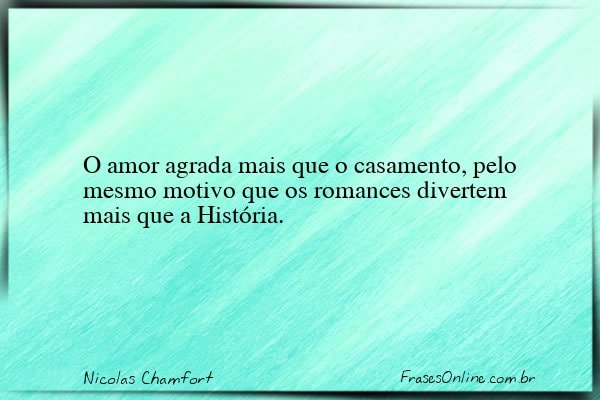 Frase de Nicolas Chamfort