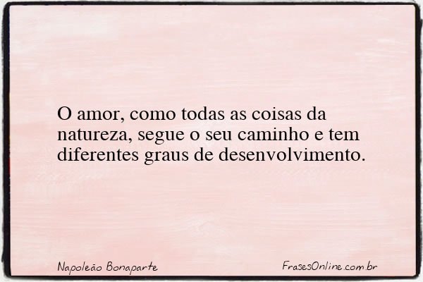 Frase de Napoleão Bonaparte