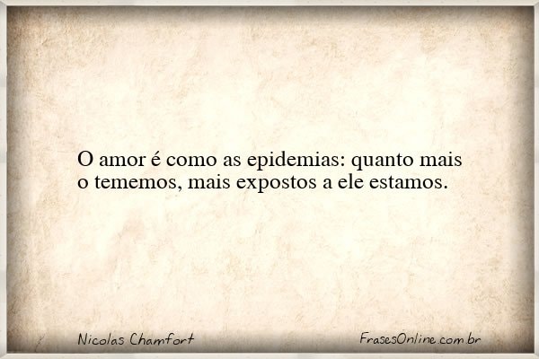 Frase de Nicolas Chamfort