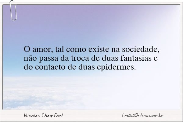 Frase de Nicolas Chamfort