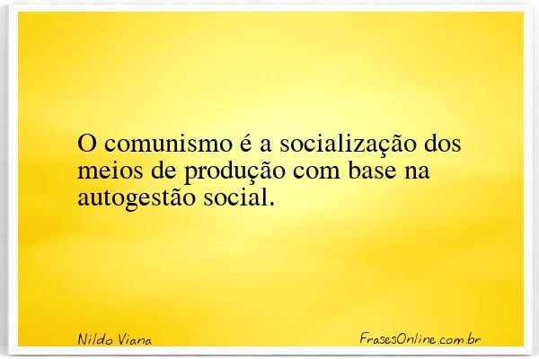 Frase de Nildo Viana