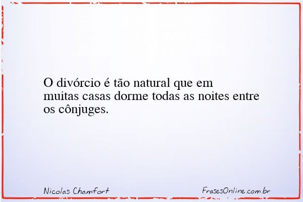 Frase de Nicolas Chamfort