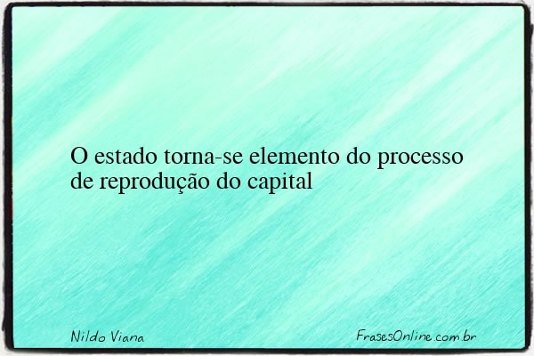 Frase de Nildo Viana