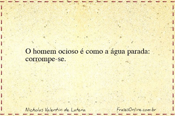 Frase de Nicholas Valentin de Latena