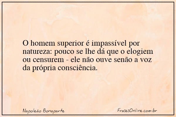Frase de Napoleão Bonaparte