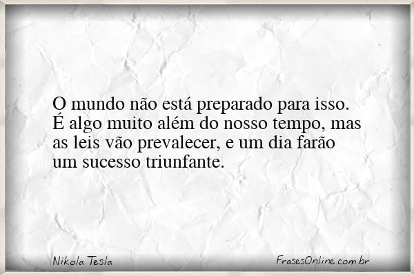 Frase de Nikola Tesla