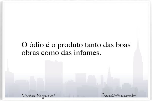 Frase de Nicolau Maquiavel