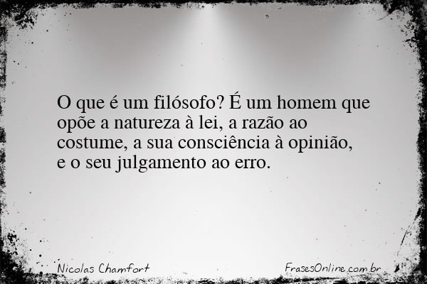 Frase de Nicolas Chamfort