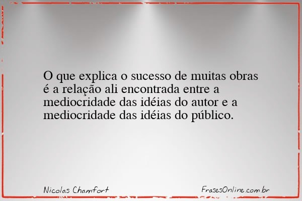 Frase de Nicolas Chamfort