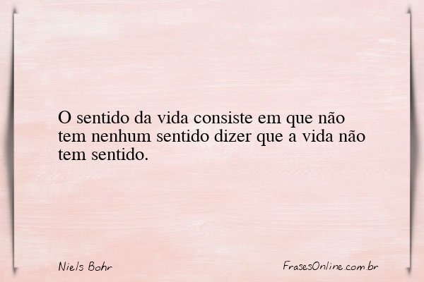 Frase de Niels Bohr