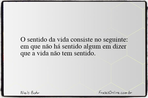 Frase de Niels Bohr