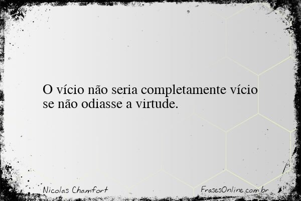 Frase de Nicolas Chamfort