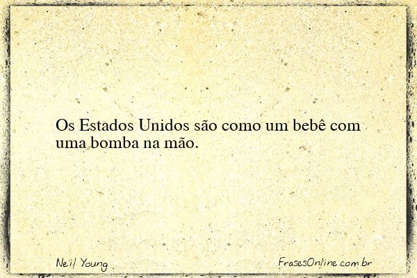 Frase de Neil Young