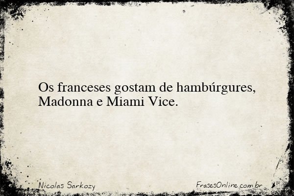 Frase de Nicolas Sarkozy