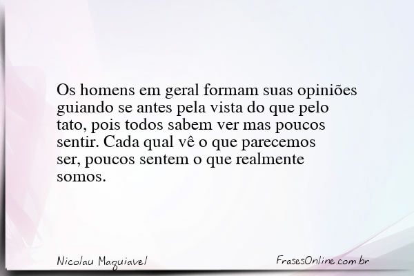 Frase de Nicolau Maquiavel