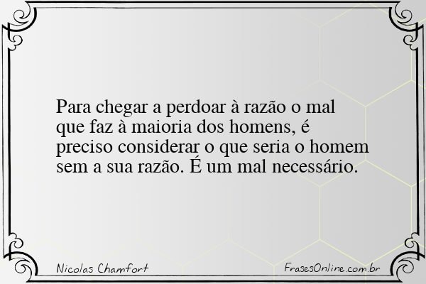 Frase de Nicolas Chamfort