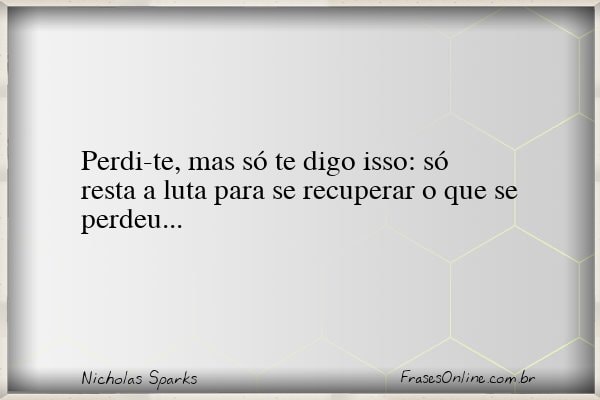 Frase de Nicholas Sparks