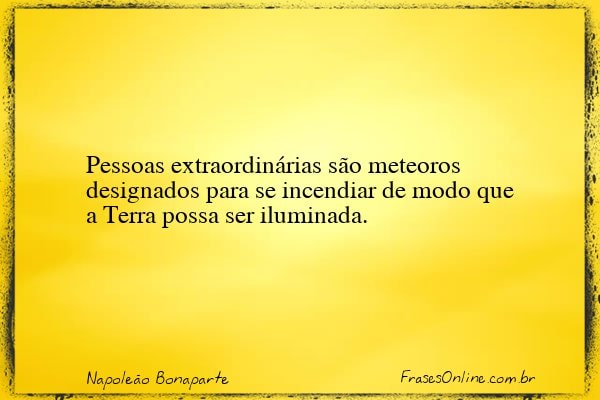Frase de Napoleão Bonaparte