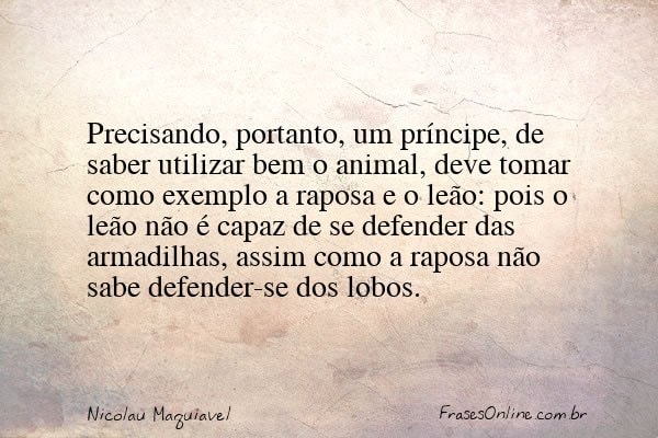 Frase de Nicolau Maquiavel
