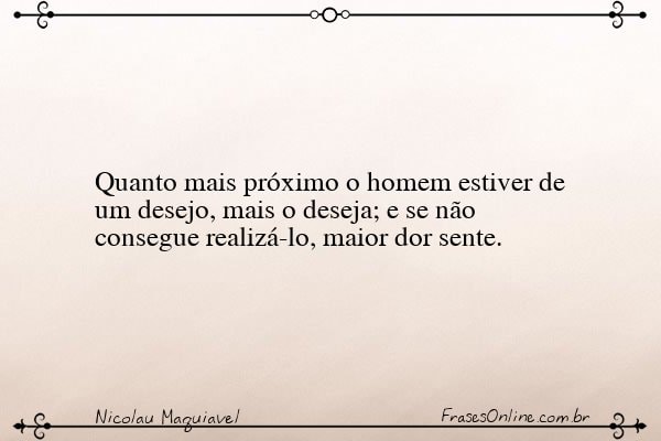 Frase de Nicolau Maquiavel