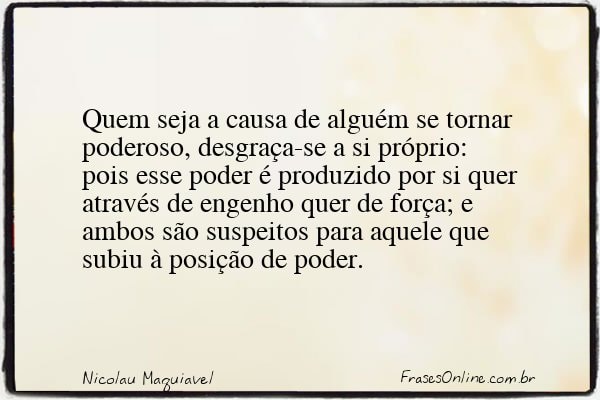 Frase de Nicolau Maquiavel