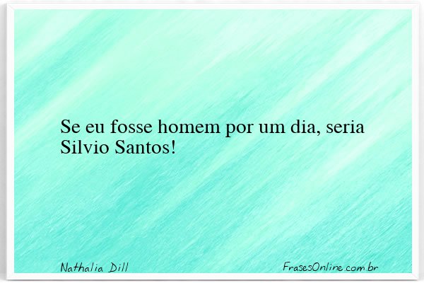 Frase de Nathalia Dill