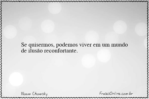 Frase de Noam Chomsky
