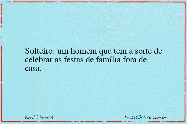 Frase de Noel Clarasó