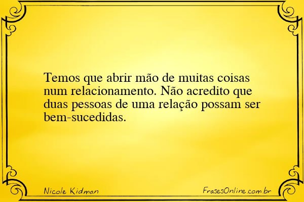 Frase de Nicole Kidman