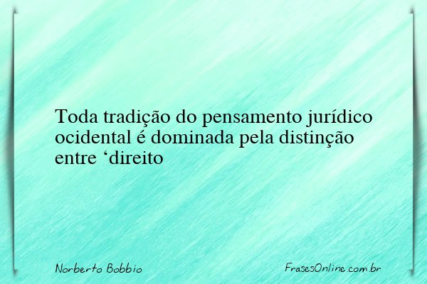 Frase de Norberto Bobbio