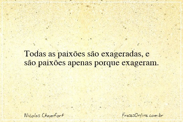 Frase de Nicolas Chamfort