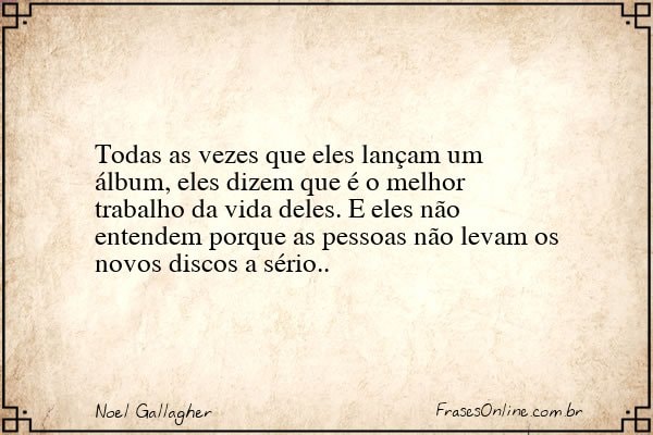 Frase de Noel Gallagher