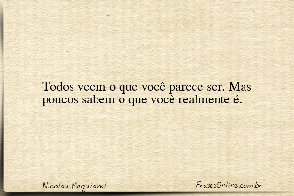 Frase de Nicolau Maquiavel